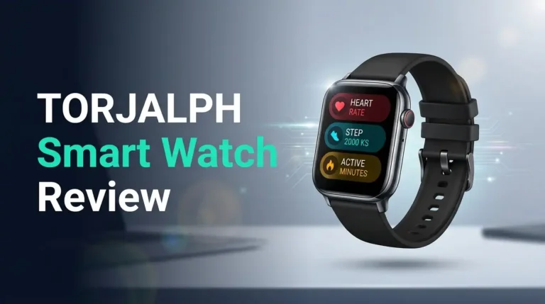 TORJALPH Smart Watch Review 2026: Worth Buying?