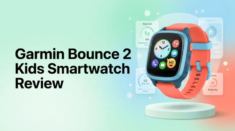 Garmin Bounce 2 Kids Smartwatch Review 2026: Worth It?